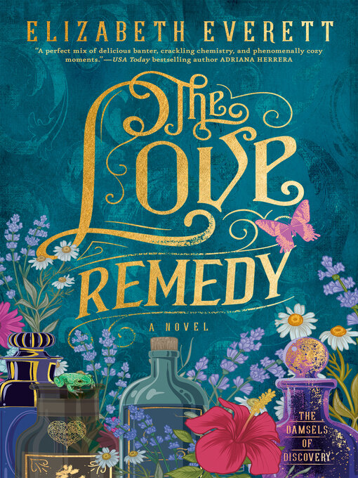 Title details for The Love Remedy by Elizabeth Everett - Available